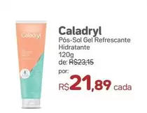 Oferta de Caladryl - Pós-Sol Gel Refrescante Hidratante por R$21,89 em Drogal