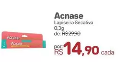 Oferta de Acnase -  Lapiseira Secativa por R$14,9 em Drogal