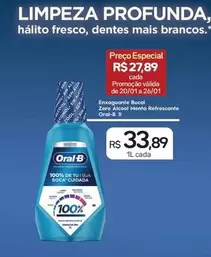 Oferta de Oral-B - Enxaguante Bucal Zero Alcool Menta Refrescante  por R$33,89 em Drogal