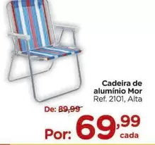 Oferta de Mor - Cadeira De Aluminio por R$69,99 em Carrefour