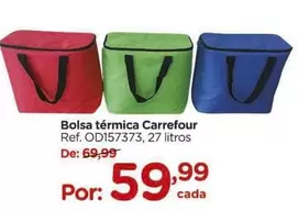 Oferta de Carrefour - Bolsa Térmica por R$59,99 em Carrefour