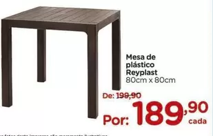 Oferta de Reyplast - Mesa De Plástico por R$189,9 em Carrefour