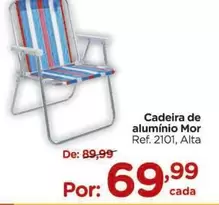 Oferta de Mor - Cadeira De Aluminio por R$69,99 em Carrefour