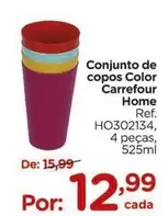 Oferta de Carrefour - Conjunto de copos Color Home por R$12,99 em Carrefour