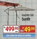 Oferta de Sol - Guarda  Sunfit por R$499,9 em Super Muffato