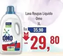 Oferta de Omo - Lava Roupas Líquido por R$29,8 em Supermercados BH