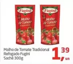 Oferta de Fugini - Molho De Tomate Tradicional Refogado por R$1,39 em Tenda Atacado