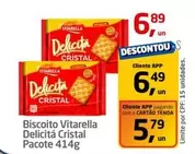 Oferta de Vitarella - Biscoito Delicitá Cristal por R$6,89 em Tenda Atacado