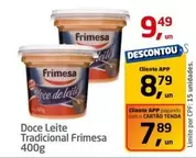 Oferta de Frimesa - Doce Leite Tradicional por R$9,49 em Tenda Atacado