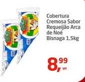 Oferta de Arca de Noé - Cobertura Cremosa Sabor Requeijão De Noé por R$8,99 em Tenda Atacado