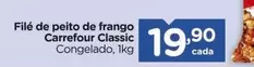 Oferta de Carrefour - Filé De Peito De Frango Classic por R$19,9 em Carrefour