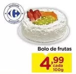 Oferta de Bolo De Frutas por R$4,99 em Carrefour