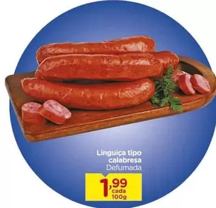 Oferta de Linguiça Tipo Calabresa por R$1,99 em Carrefour