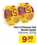 Oferta de Sadia - Mac'n'cheese Hot Bowls por R$9,99 em Carrefour