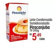 Oferta de Piracanjuba - Leite Condensado Semidesnatado por R$5,49 em Super Muffato