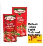 Oferta de Fugini Tradicional - Molho De Tomate por R$1,58 em Max Atacadista