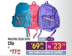 Oferta de Clio - Mochila Style Girls por R$77,99 em Super Muffato