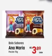 Oferta de Ana Maria - Bolo Sabores por R$3,89 em Super Muffato