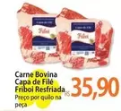 Oferta de Friboi - Carne Bovina Capa De Filé por R$35,9 em Atacadão