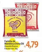 Oferta de Dona Dê - Farinha De Mandioca por R$4,79 em Atacadão