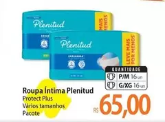 Oferta de Plenitud - Roupa Íntima por R$65 em Atacadão