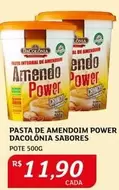 Oferta de Sabores - Pasta De Amendoim Power Dacolònia por R$11,9 em Assaí Atacadista