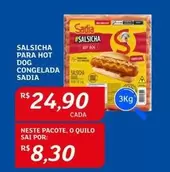 Oferta de Sadia - Salsicha Para Hot Dog Congelada por R$24,9 em Assaí Atacadista