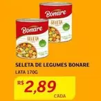 Oferta de Bonare - Seleta De Legumes por R$2,89 em Assaí Atacadista