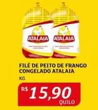 Oferta de Atalaia - Filé De Peito De Frango Congelado por R$15,9 em Assaí Atacadista