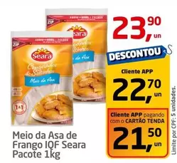 Oferta de Seara - Meio Da Asa De Frango Iqf por R$23,9 em Tenda Atacado