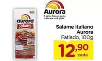 Oferta de Aurora - Salame Italiano por R$12,9 em Carrefour