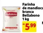 Oferta de De   - Farinha De Mandioca Branca por R$5,99 em Mercado Extra