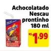 Oferta de Nestlé - Achocolatado Nescau Prontinho por R$1,99 em Mercado Extra