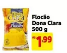 Oferta de Dona Clara - Flocão por R$1,99 em Mercado Extra