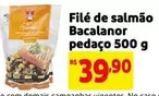 Oferta de Bacalanor - Filé De Salmão por R$39,9 em Extra