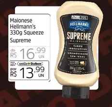 Oferta de Hellmann's - Maionese Squeeze Supreme por R$13,99 em Supermercado Dalben