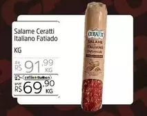 Oferta de Ceratti - Salame Italiano Fatiado por R$91,99 em Supermercado Dalben