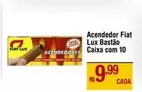 Oferta de Lux - Acendedor por R$9,99 em Max Atacadista