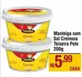 Oferta de Teixeira - Manteiga Com Sal Cremosa  Pote por R$5,99 em Max Atacadista