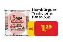 Oferta de Brasa - Hambúrguer Tradicional por R$1,29 em Tonin Superatacado