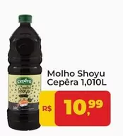 Oferta de  Cepêra - Molho Shoyu por R$10,99 em Tonin Superatacado