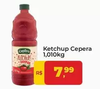 Oferta de Cepêra - Ketchup por R$7,99 em Tonin Superatacado