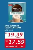 Oferta de Nescafé - Cafe Com Leite Soluvel por R$19,39 em Assaí Atacadista