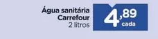 Oferta de Carrefour - Água Sanitária por R$4,89 em Carrefour