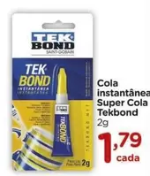 Oferta de Super - Cola Instantanea  Cola por R$1,79 em Carrefour