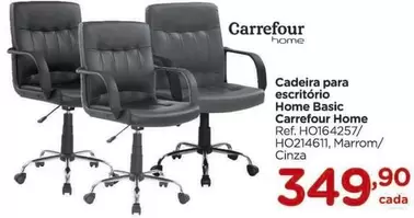 Oferta de Carrefour - Cadeira Para Escritorio Home Basic por R$349,9 em Carrefour