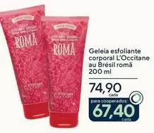 Oferta de Roma - Geleia Esfoliante Corporal L'Occitane Au Brésil por R$74,9 em Drogarias Coop