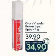 Oferta de Vizzela - Gloss Power Lips  por R$39,9 em Drogarias Coop