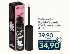 Oferta de Vizzela - Delineador Liquido Cat Lovers Preto por R$39,9 em Drogarias Coop