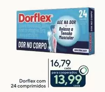 Oferta de Dorflex - Com 24 Comprimidos por R$16,79 em Drogarias Coop